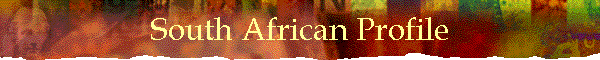 South African Profile