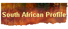 South African Profile